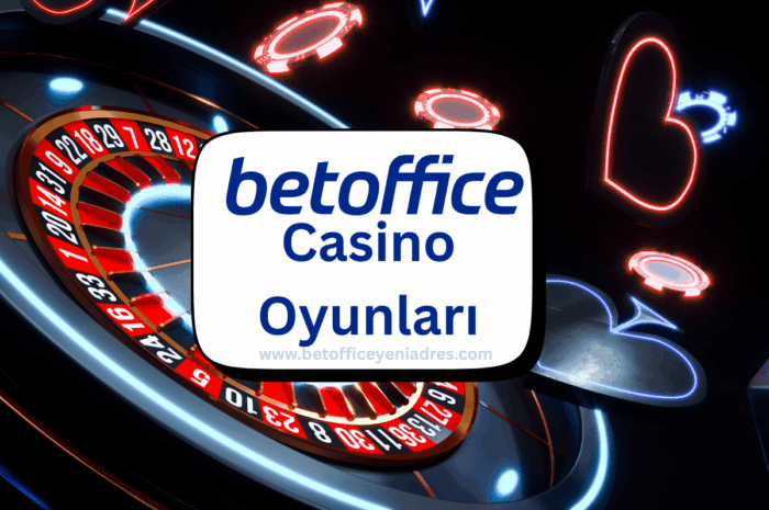 BetOffice Casino Oyunları ile Karanlık Geceni Kazanca Dönüştür