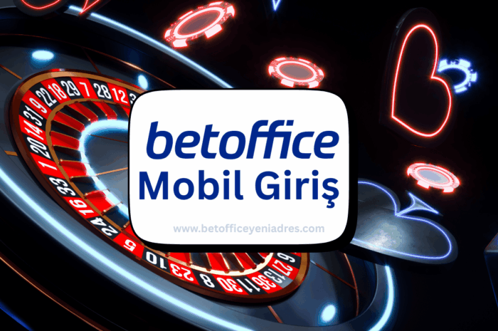 BetOffice Mobil Giriş Uygulaması Bahis Keyfini Parmaklarına Getirir